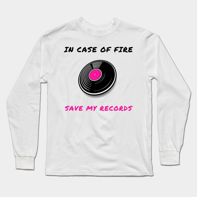 In case of fire save my records Long Sleeve T-Shirt by IOANNISSKEVAS